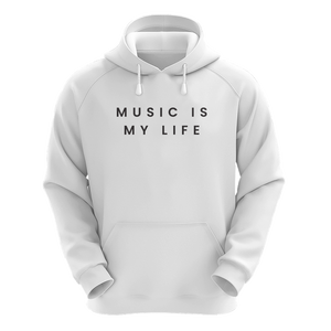 Quotes Hoodie (Music Is My Life)