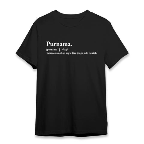 Quotes Tshirt (Purnama)